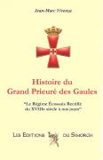 2011 : Histoire du Grand Prieuré des Gaules