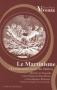 2006 : Le Martinisme : l'enseignement secret des maîtres